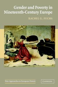 Bokomslag för "Gender and Poverty in Nineteenth-Century Europe"