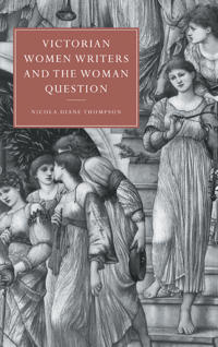 Kirjan kansi "Victorian Women Writers and the Woman Question"