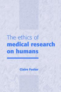 Bokomslag för "The Ethics of Medical Research on Humans"