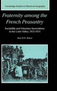 Bokomslag för "Fraternity among the French Peasantry"