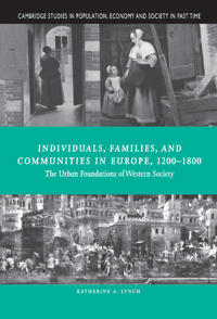 Bokomslag för "Individuals, Families, and Communities in Europe, 1200–1800"