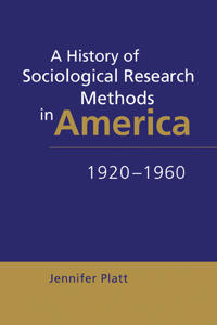 Kirjan kansi "A History of Sociological Research Methods in America, 1920–1960"