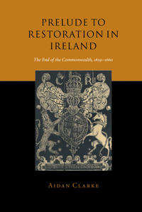 Prelude to Restoration in Ireland