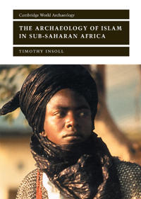 Kirjan kansi "The Archaeology of Islam in Sub-Saharan Africa"