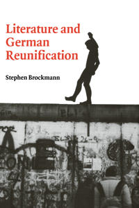 Bokomslag för "Literature and German Reunification"