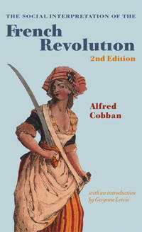 Bokomslag for "The Social Interpretation of the French Revolution"