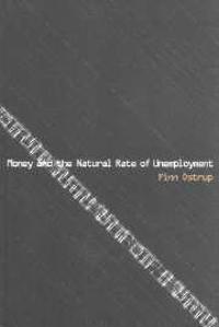 Bokomslag för "Money and the Natural Rate of Unemployment"