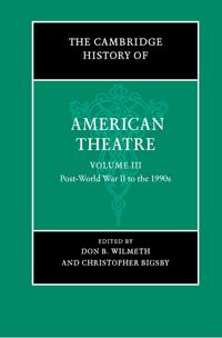 Bokomslag för "The Cambridge History of American Theatre"