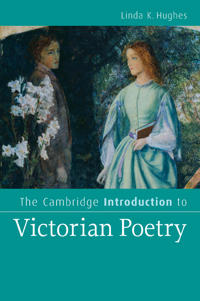 Bokomslag för "The Cambridge Introduction to Victorian Poetry"