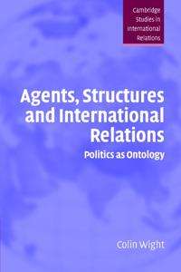 Bokomslag för "Agents, Structures and International Relations"
