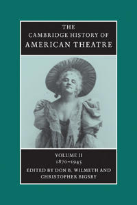 Bokomslag för "The Cambridge History of American Theatre"