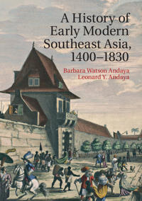 Bokomslag för "A History of Early Modern Southeast Asia, 1400–1830"