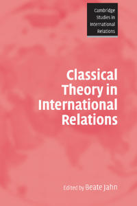 Bokomslag för "Classical Theory in International Relations"