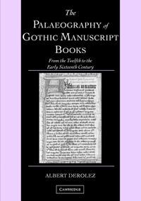 Bokomslag för "The Palaeography of Gothic Manuscript Books"