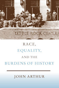 Bokomslag för "Race, Equality, and the Burdens of History"