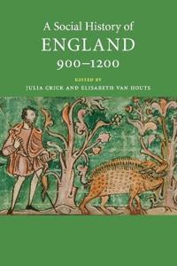 Bokomslag för "A Social History of England, 900–1200"