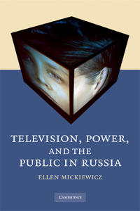 Bokomslag för "Television, Power, and the Public in Russia"