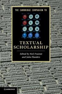 Bokomslag för "The Cambridge Companion to Textual Scholarship"
