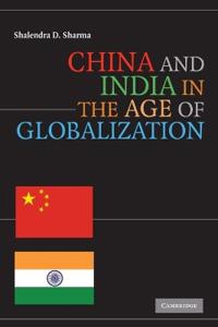 Bokomslag för "China and India in the Age of Globalization"