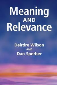 Bokomslag för "Meaning and Relevance"
