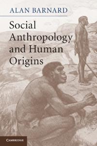 Social Anthropology and Human Origins