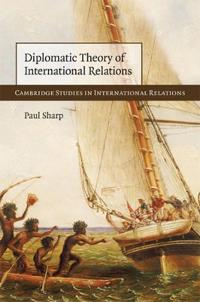Bokomslag för "Diplomatic Theory of International Relations"