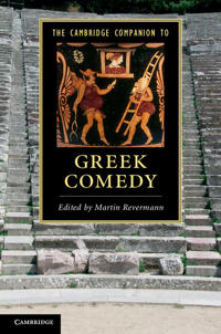 Bokomslag för "The Cambridge Companion to Greek Comedy"
