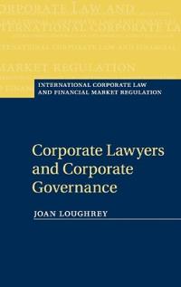Corporate Lawyers and Corporate Governance