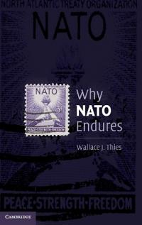 Bokomslag för "Why NATO Endures"
