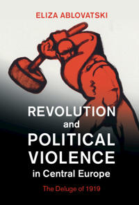 Bokomslag för "Revolution and Political Violence in Central Europe"