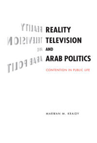 Reality Television and Arab Politics