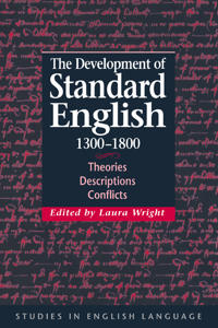 Bokomslag för "The Development of Standard English, 1300–1800"