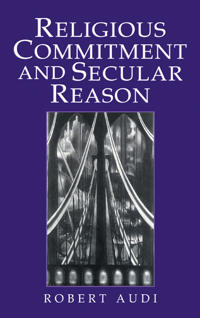 Bokomslag för "Religious Commitment and Secular Reason"
