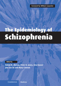 Bokomslag för "The Epidemiology of Schizophrenia"
