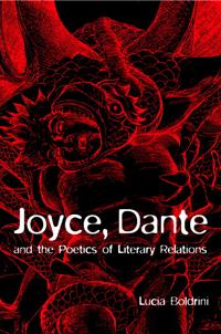 Bokomslag för "Joyce, Dante, and the Poetics of Literary Relations"