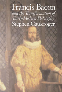 Kirjan kansi "Francis Bacon and the Transformation of Early-Modern Philosophy"