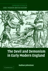 Bokomslag för "The Devil and Demonism in Early Modern England"