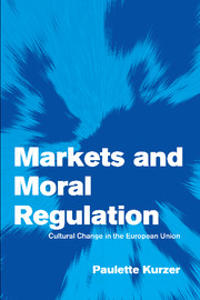 Bokomslag för "Markets and Moral Regulation"