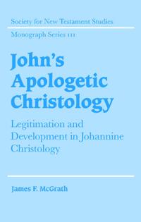 Bokomslag för "John's Apologetic Christology"