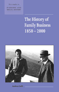 Bokomslag för "The History of Family Business, 1850–2000"