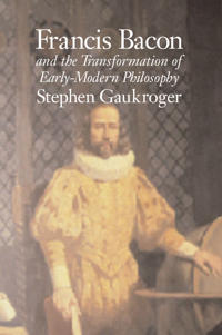 Kirjan kansi "Francis Bacon and the Transformation of Early-Modern Philosophy"