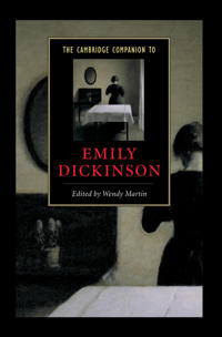 The Cambridge Companion to Emily Dickinson