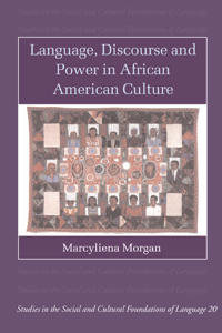 Bokomslag för "Language, Discourse and Power in African American Culture"