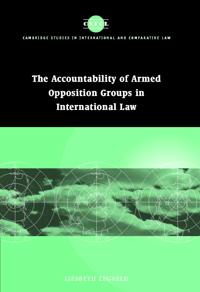 Bokomslag för "Accountability of Armed Opposition Groups in International Law"