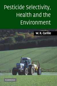 Kirjan kansi "Pesticide Selectivity, Health and the Environment"