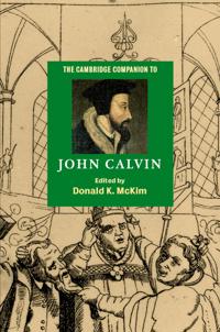 Bokomslag för "The Cambridge Companion to John Calvin"