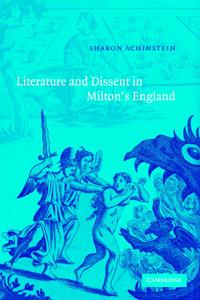 Bokomslag för "Literature and Dissent in Milton's England"