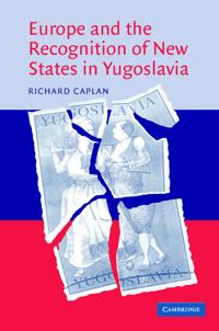 Kirjan kansi "Europe and the Recognition of New States in Yugoslavia"