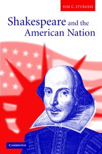 Bokomslag för "Shakespeare and the American Nation"