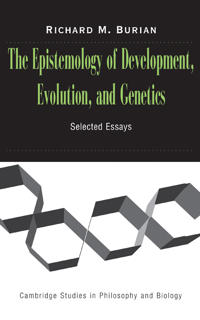 Bokomslag för "The Epistemology of Development, Evolution, and Genetics"